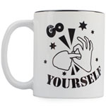 Funny Mug - Go F**k Yourself